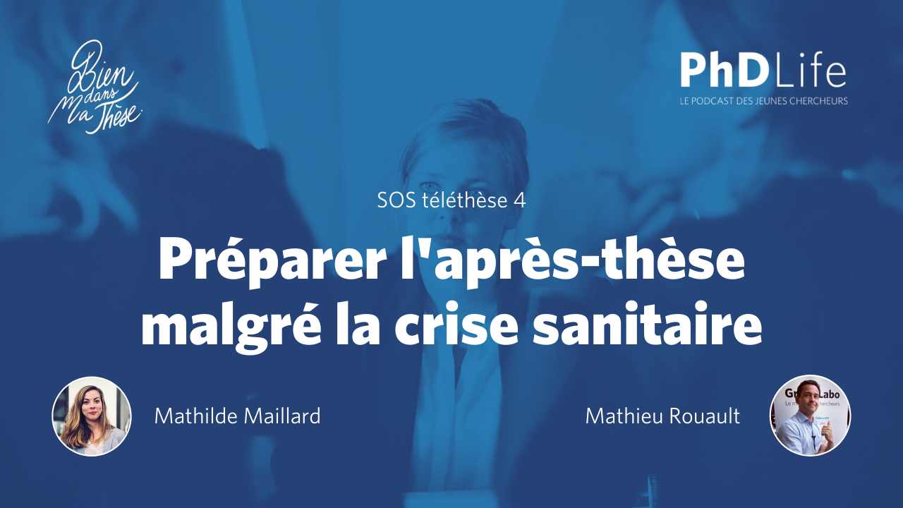 Préparer l'après-thèse malgré la crise sanitaire ?