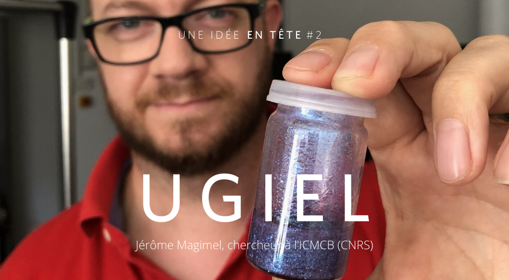 Une Idée En Tête #2 : une nouvelle génération de pigments à base d'or avec Ugiel