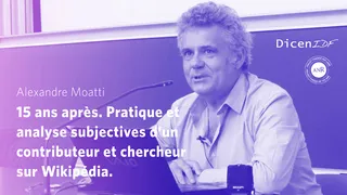 15 ans après. Bilan d’un contributeur et chercheur sur Wikipédia