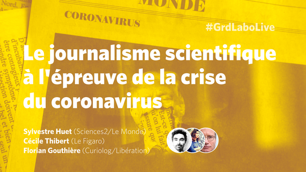 Le journalisme scientifique à l'épreuve du #coronaviruscrisis